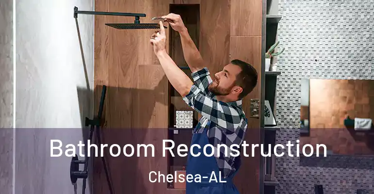 inner Bathroom imggen Bathroom Reconstruction Chelsea-AL