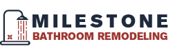 Milestone Bathroom Remodeling