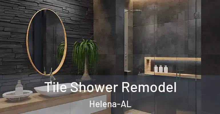 inner Bathroom imggen Tile Shower Remodel Helena-AL