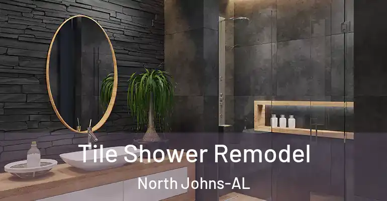 inner Bathroom imggen Tile Shower Remodel North Johns-AL