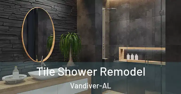 inner Bathroom imggen Tile Shower Remodel Vandiver-AL